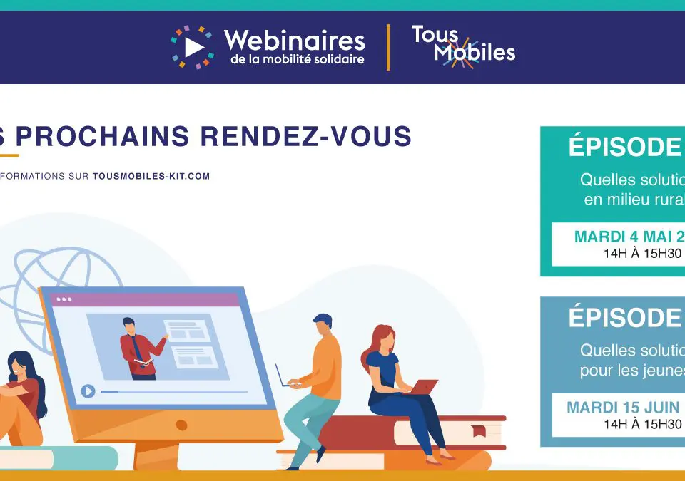 Cycle de webinaires « Tous Mobiles »