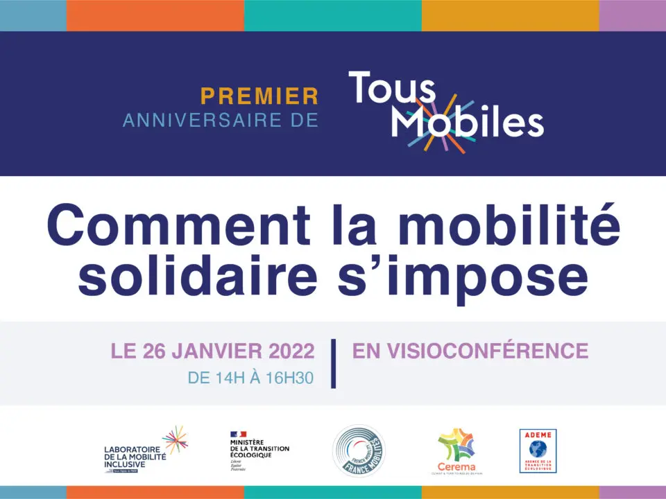 Replay du premier anniversaire de Tous Mobiles : Comment la mobilité solidaire s’impose mercredi 26 janvier