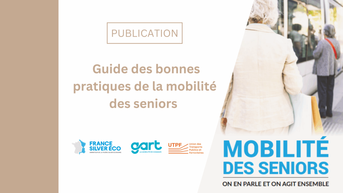 [Publication] Guide de bonnes pratiques sur la mobilité des seniors