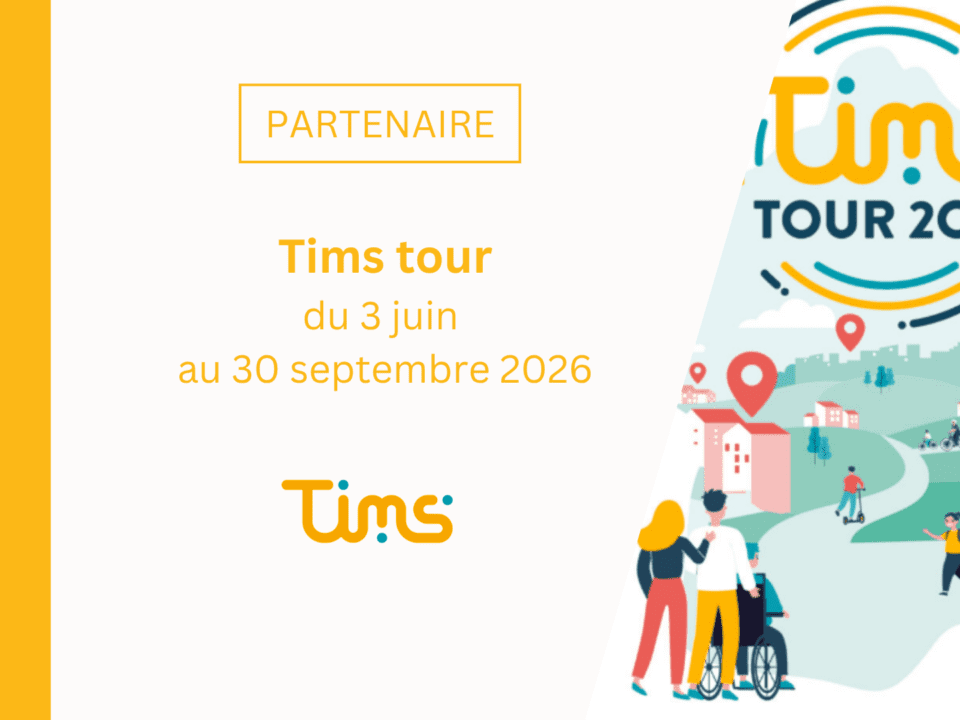 [Partenaire] Programme TIMS : 3ᵉ édition des rencontres à Paris avant le TIMS Tour du 3 juin au 30 septembre 2026
