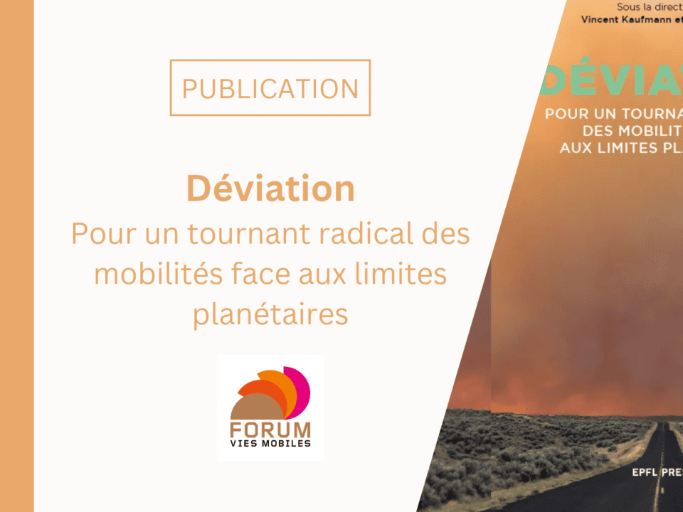 [Publication] « Déviation » : repenser les mobilités face aux limites planétaires