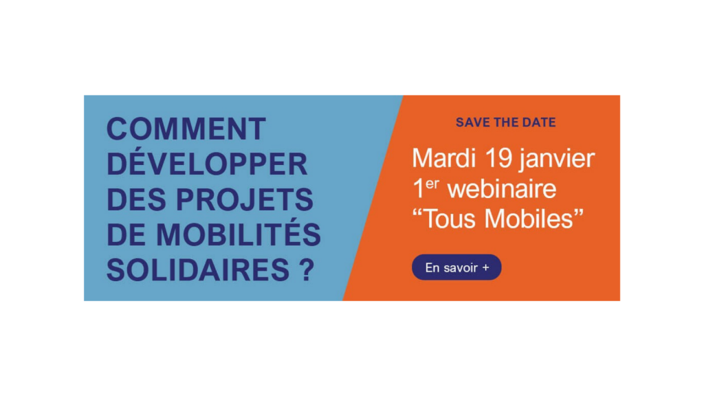 Replay du webinaire « Tous Mobiles » - mardi 19 janvier 2021