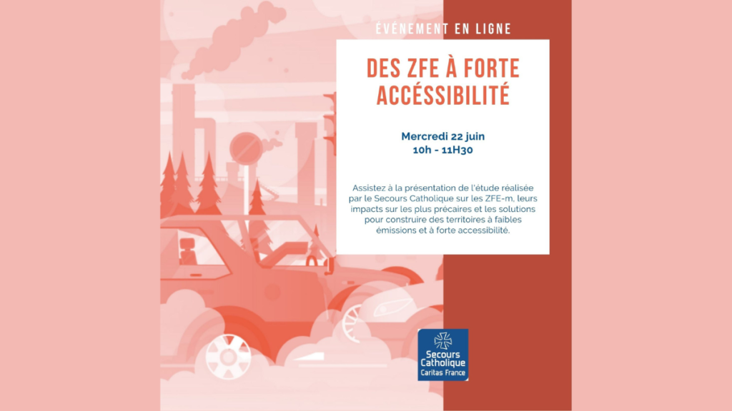 [RDV Partenaire] Secours Catholique : présentation de l'étude sur les ZFE le 22 juin